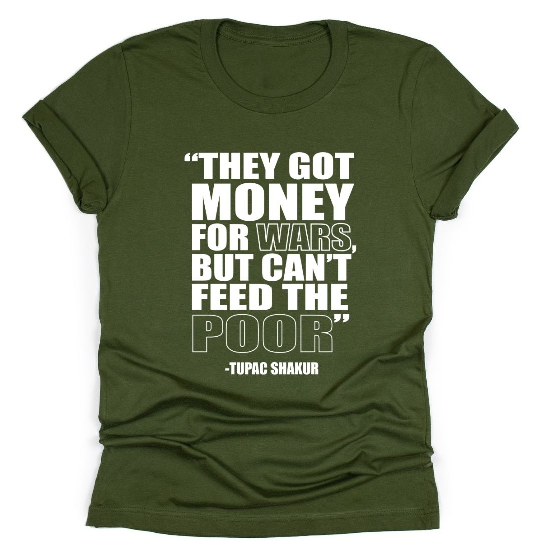 They Got Money For Wars, But Can't Feed The Poor.