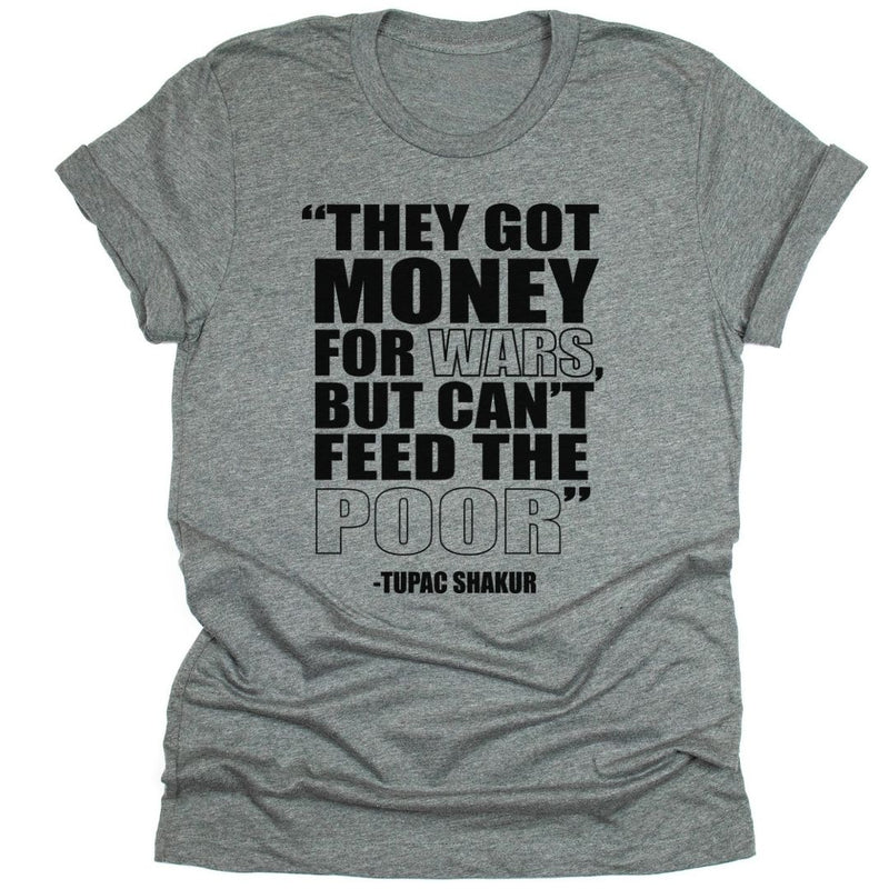 They Got Money For Wars, But Can't Feed The Poor.