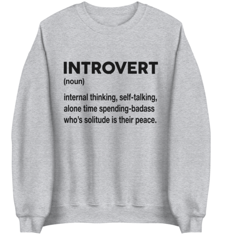 Introvert Definition | Sweatshirt