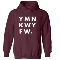 YMNKWYFW. | Hoodie