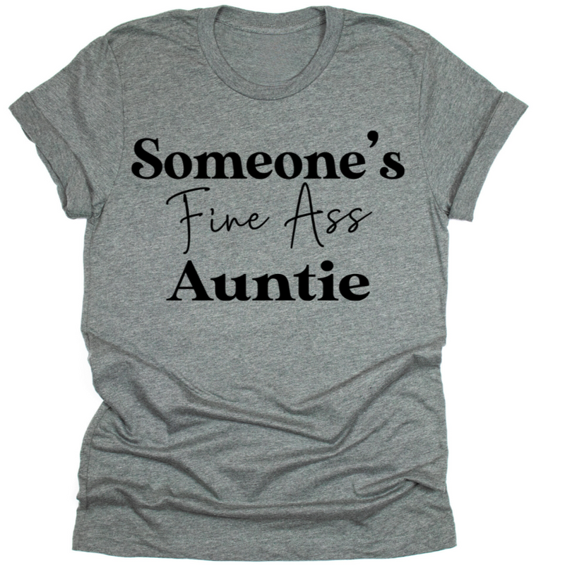 Someone's Fine Ass Auntie