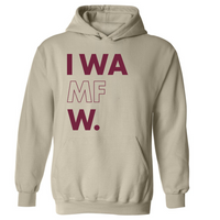 IWAMFW. | Hoodie