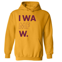 IWAMFW. | Hoodie