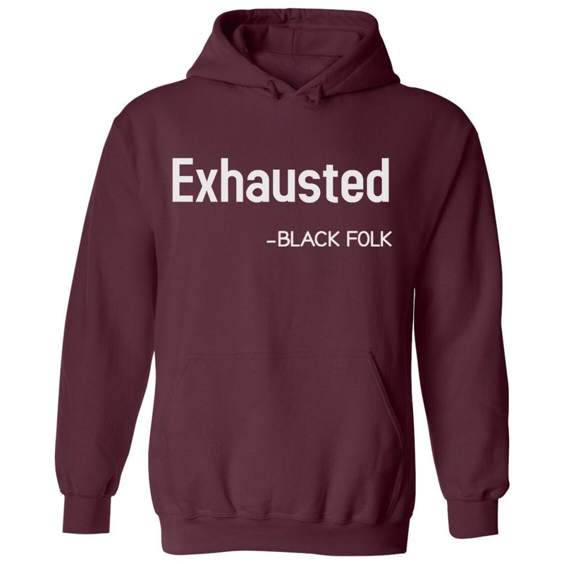 Exhausted | Hoodie