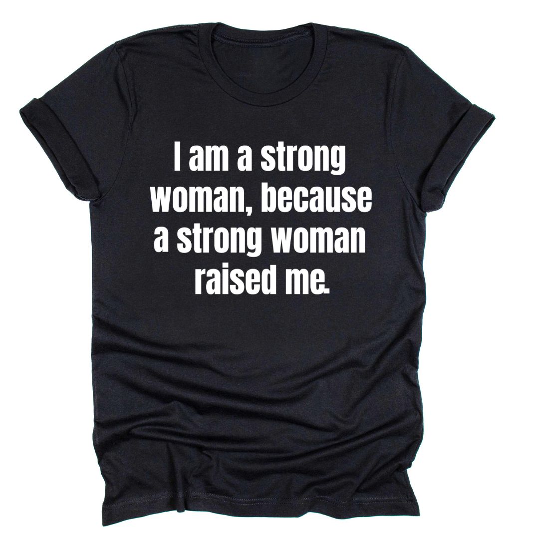 I Am A Strong Woman