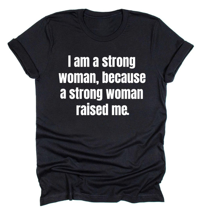 I Am A Strong Woman