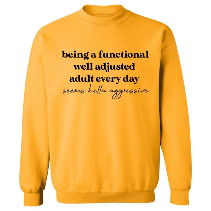 Well Adjusted Adult | Sweatshirt