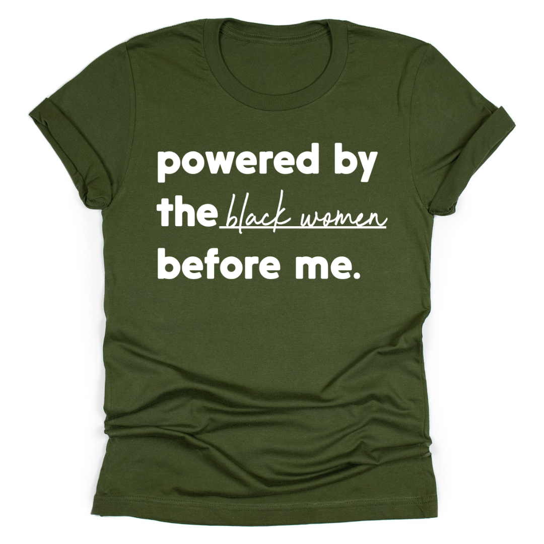 Powered by The Black Women Before Me