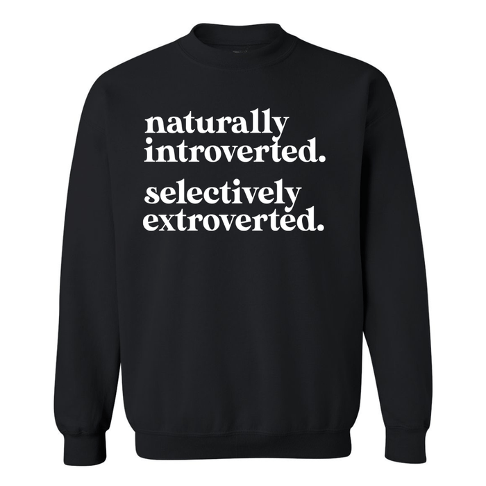 Naturally Introverted | Sweatshirt