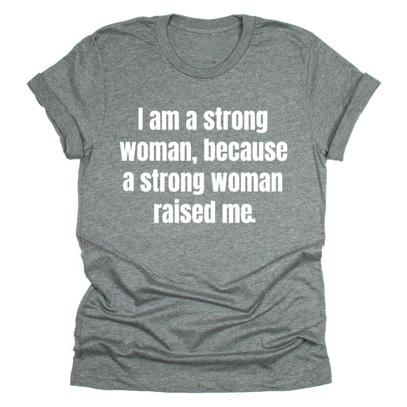 I Am A Strong Woman