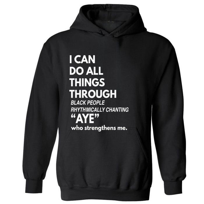 I Can Do All Things | Hoodies