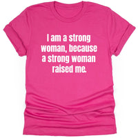 I Am A Strong Woman