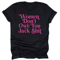Women Don't Owe You Sh*t