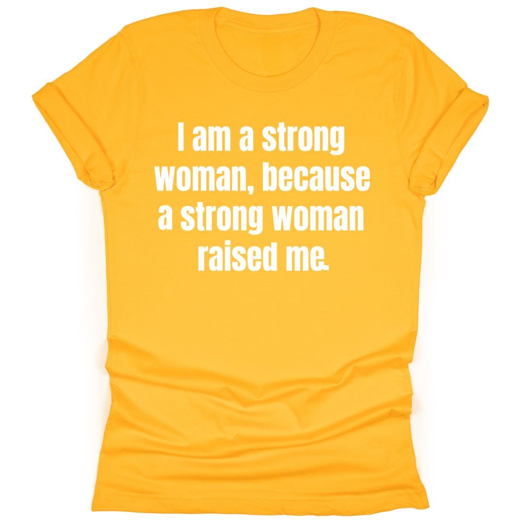 I Am A Strong Woman