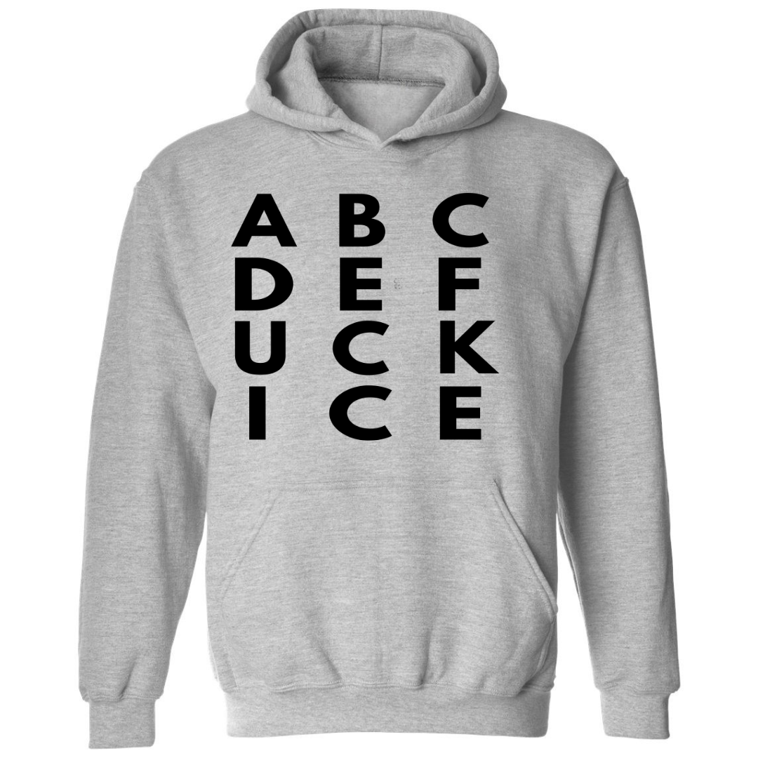 F*CK ICE | Hoodie
