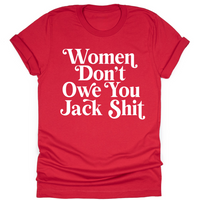Women Don't Owe You Sh*t