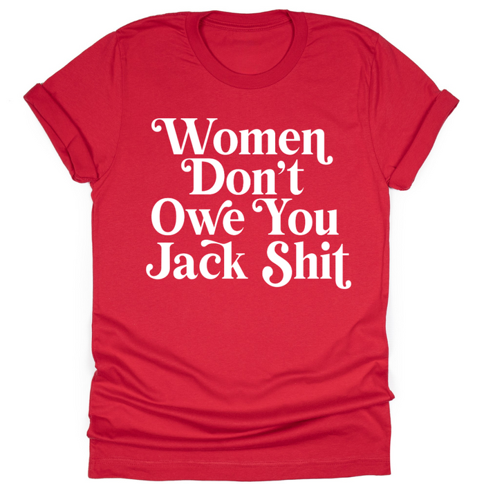Women Don't Owe You Sh*t