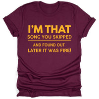 I'm The Song You Skipped