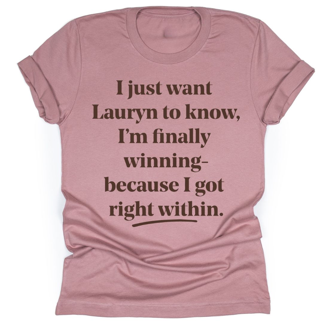 I Just Want Lauryn To Know
