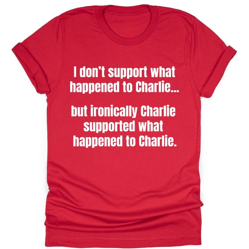I Don’t Support It Either