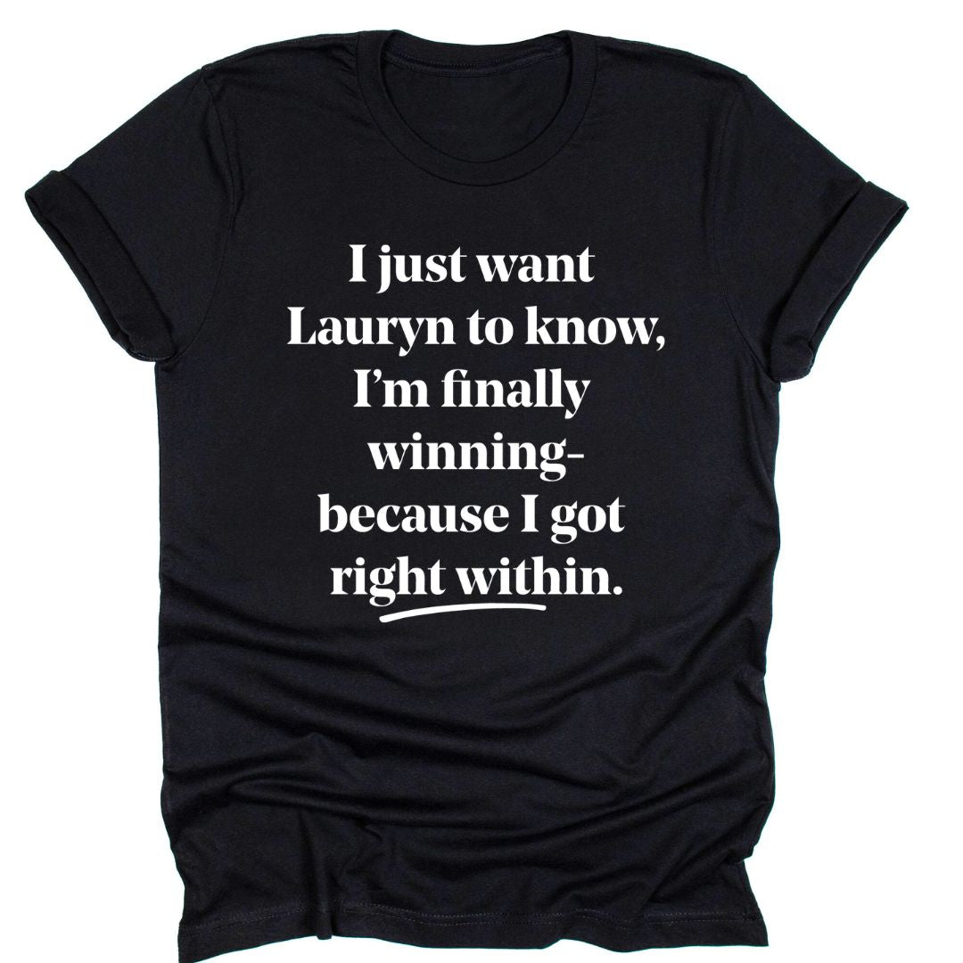 I Just Want Lauryn To Know