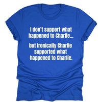 I Don’t Support It Either