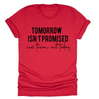 Cuss Them Out Today - Tahylor Made 