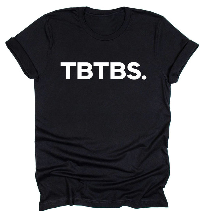TBTBS.