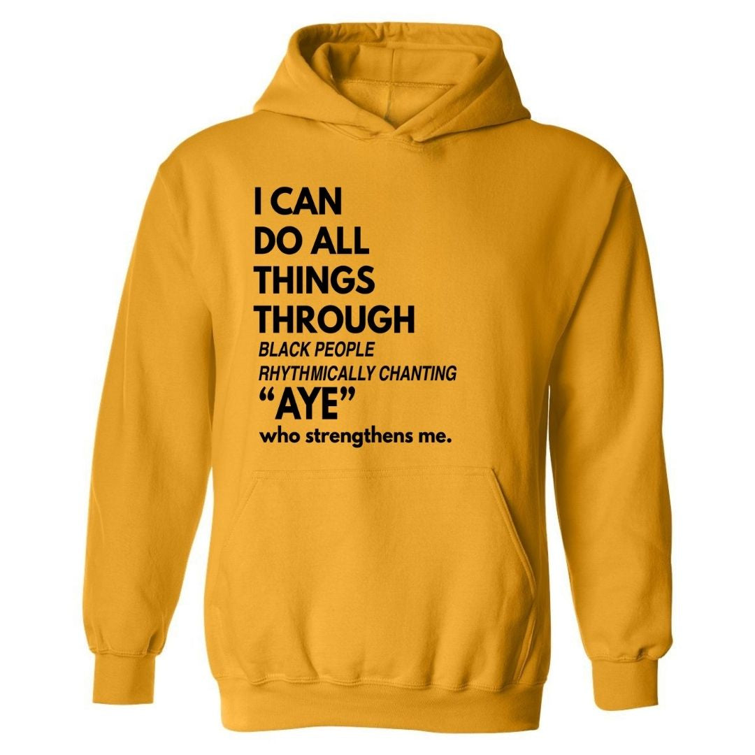 I Can Do All Things | Hoodies