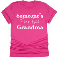 Someone's Fine Ass Grandma