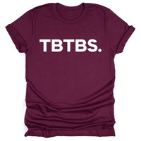TBTBS.
