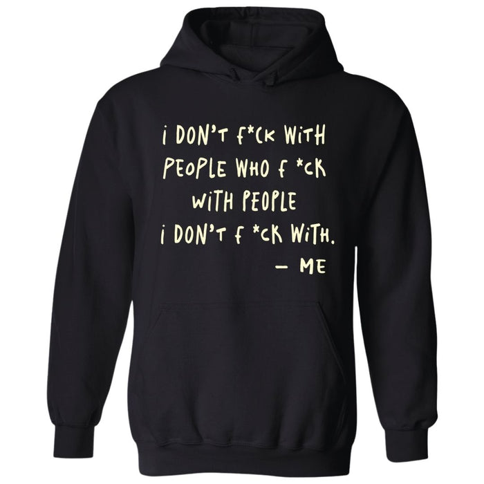 I Don't F*ck With People (Full Sentence)