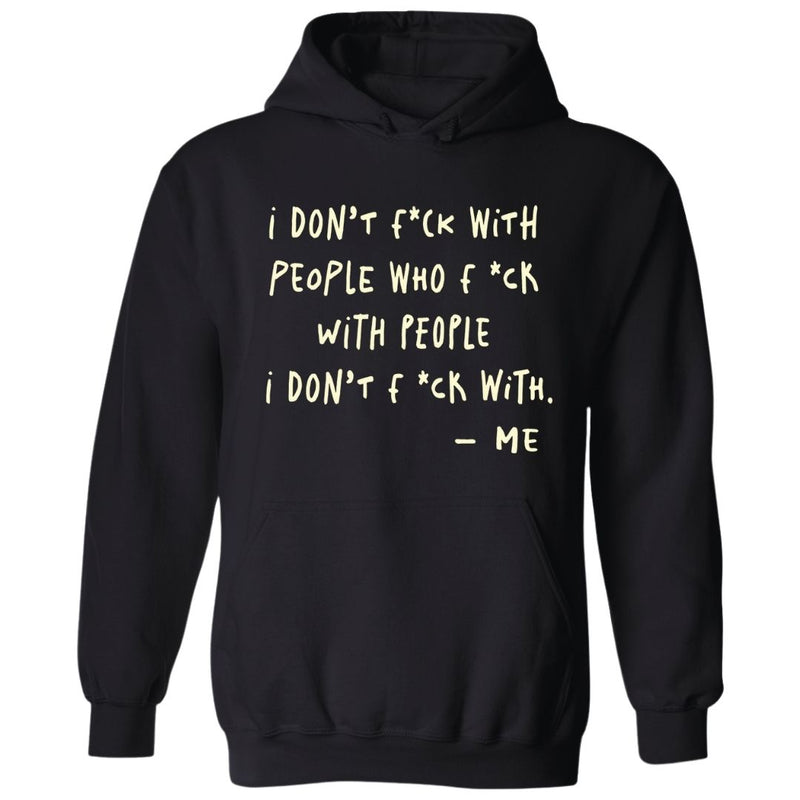 I Don't F*ck With People (Full Sentence)