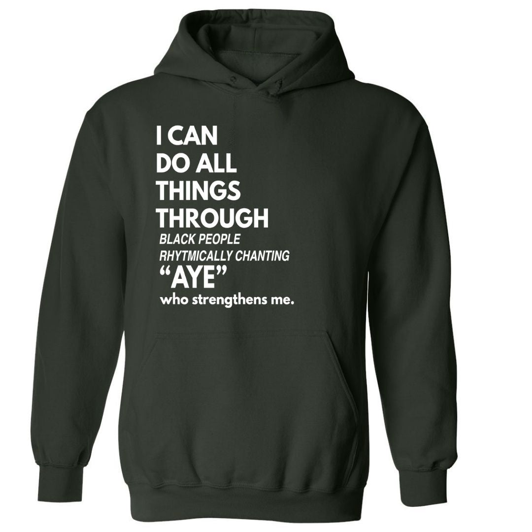 I Can Do All Things | Hoodies