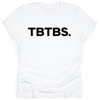 TBTBS.