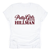 Pretty Girls Go To Hillman
