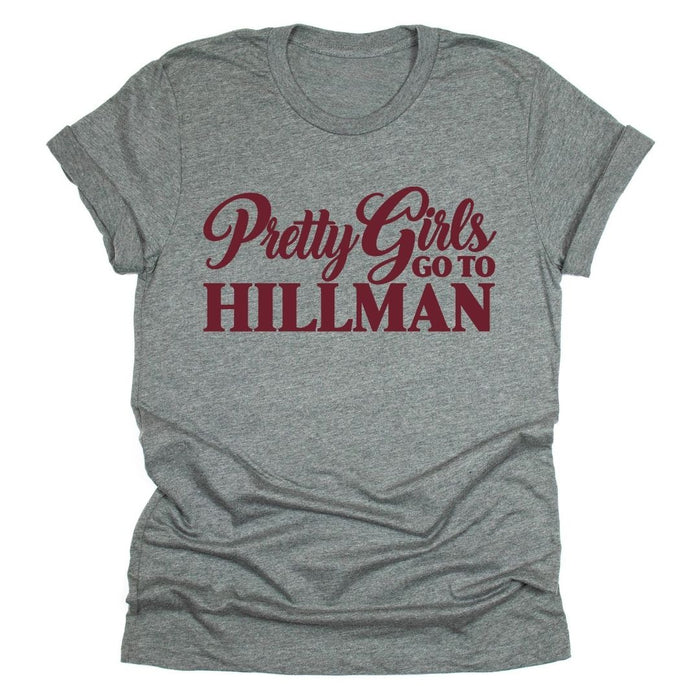 Pretty Girls Go To Hillman
