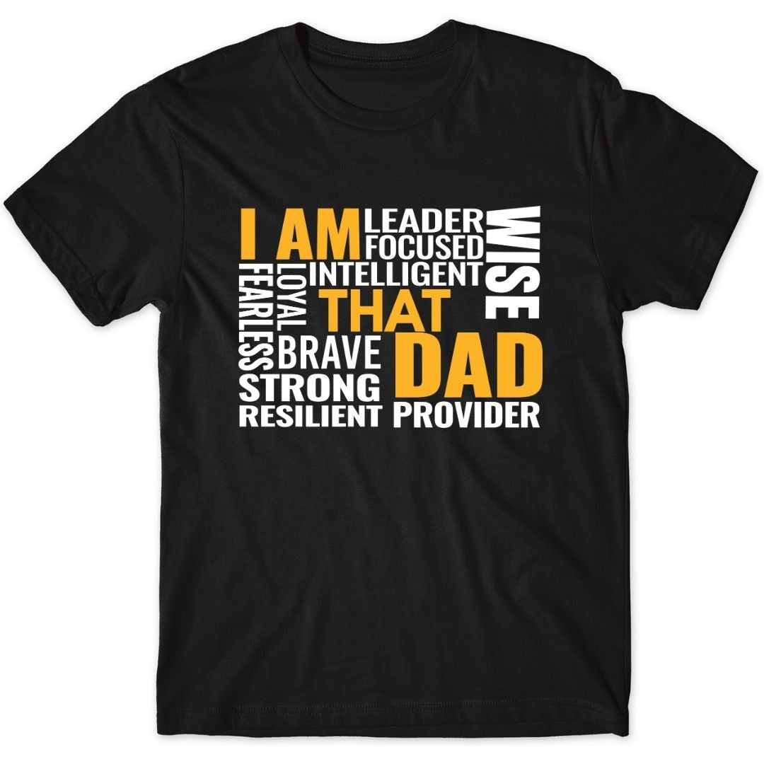 I Am That Dad Tee
