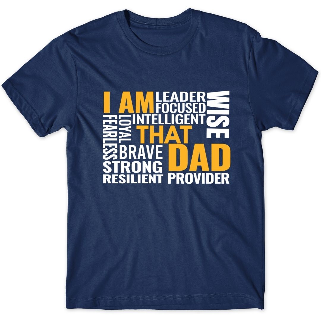 I Am That Dad Tee