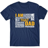 I Am That Dad Tee