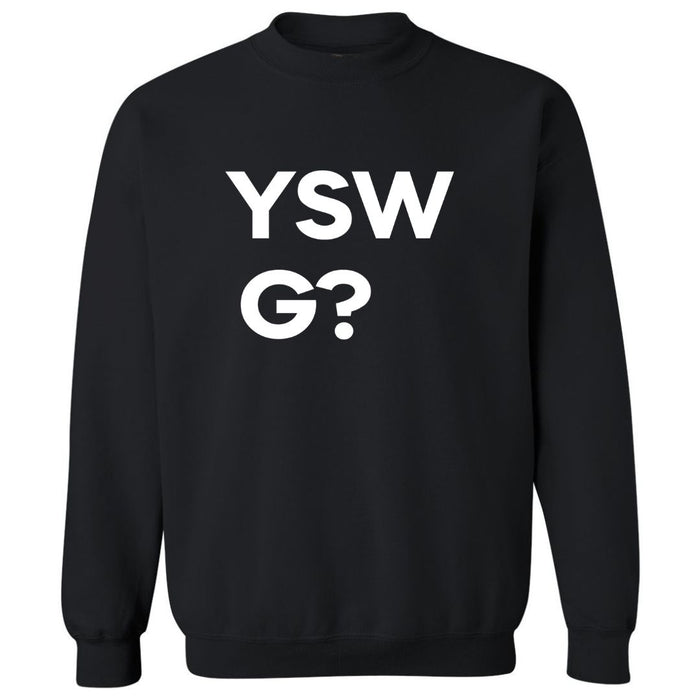 YSWG? | Sweatshirt