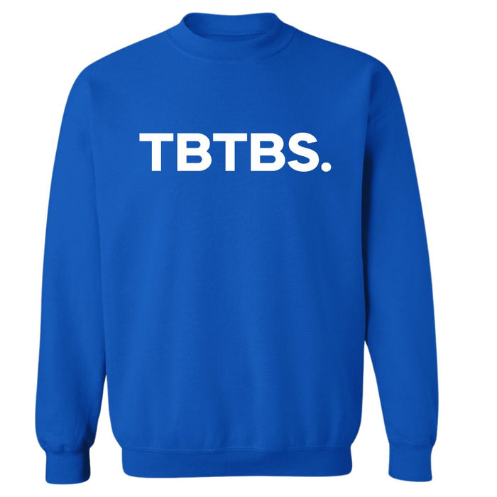 TBTBS. | Sweatshirt