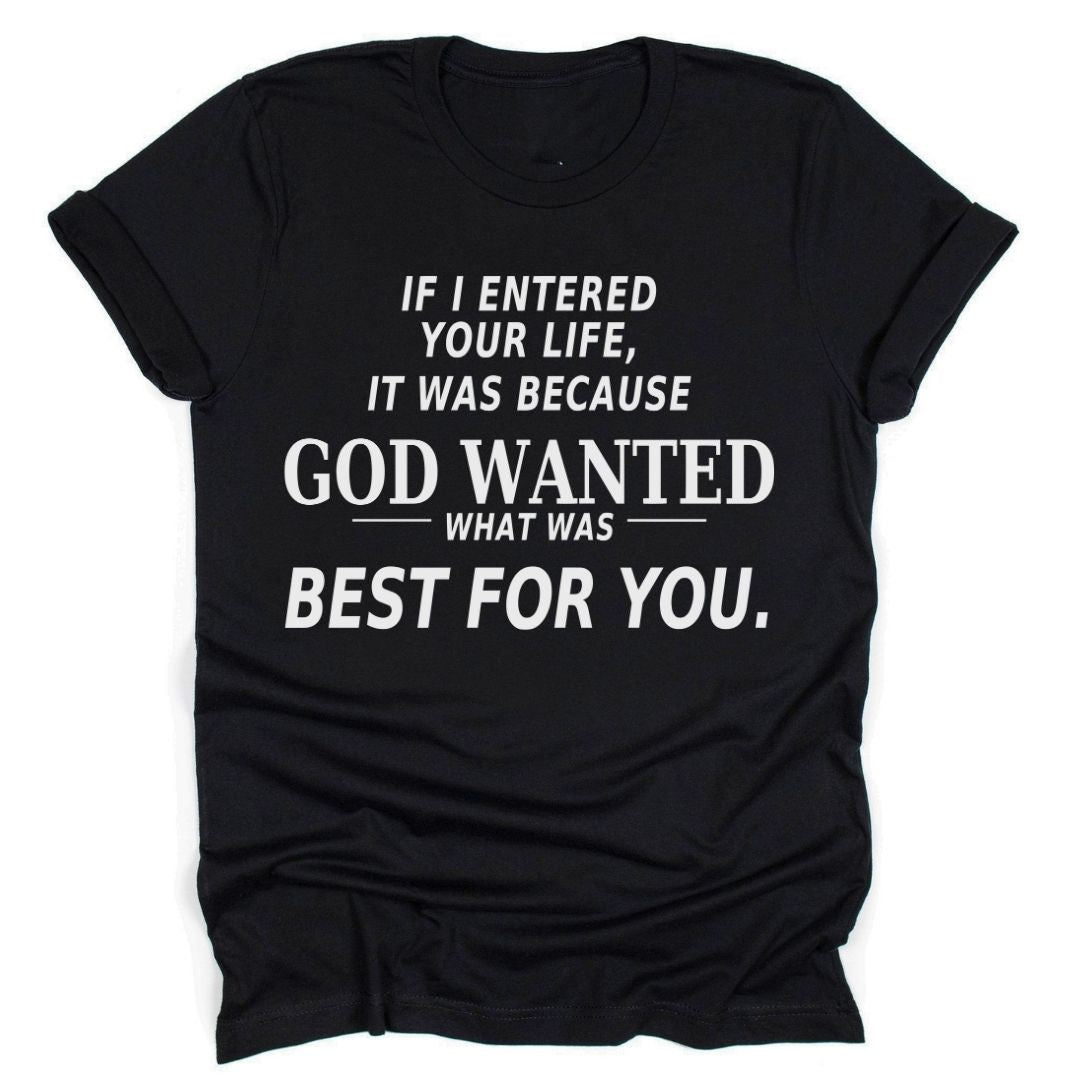 If I Entered Your Life…