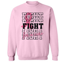 Fight | Breast Cancer Awareness | Sweatshirt