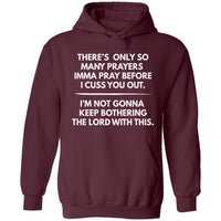 So Many Prayers | Hoodie