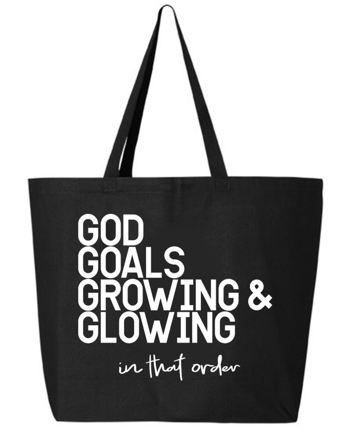 God, Goals, Growing & Glowing | Tote Bag