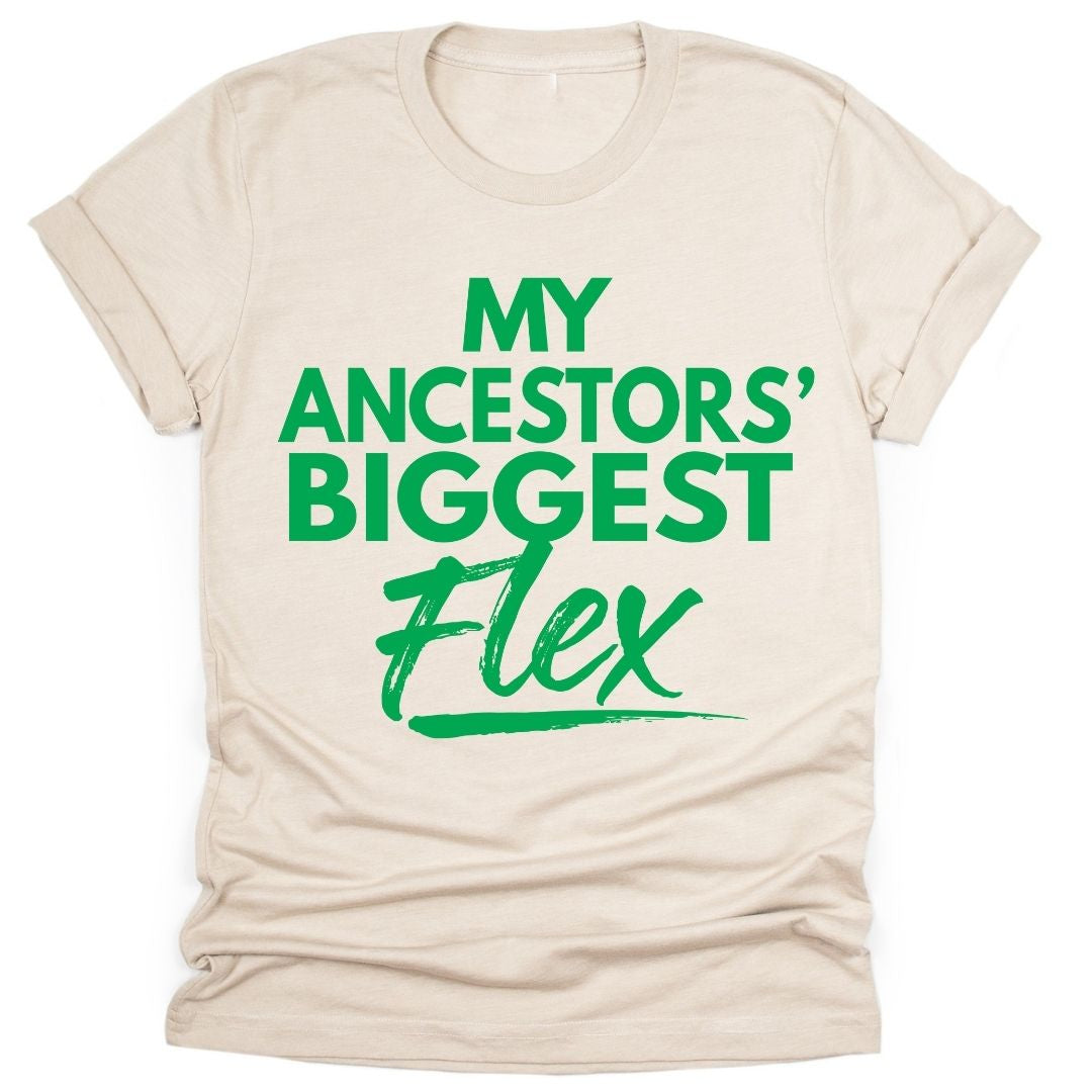 My Ancestors’ Biggest Flex