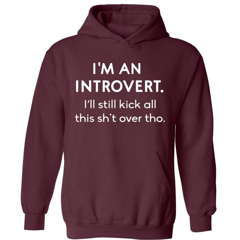 Kick All This Over | Hoodie