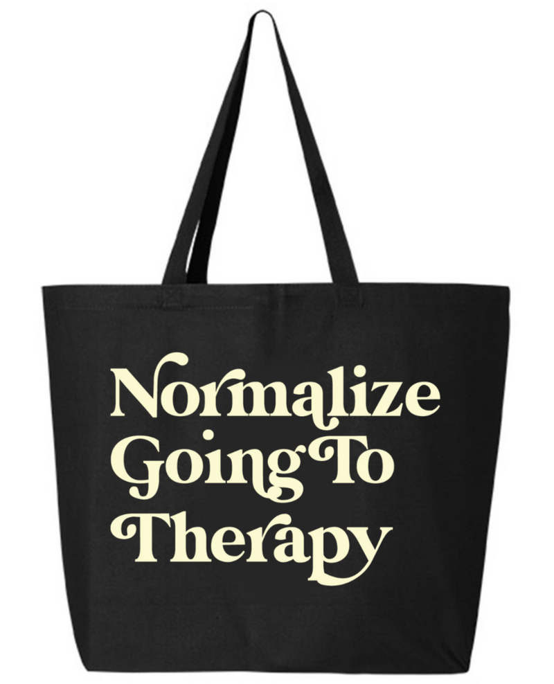 Normalize Going To Therapy | Tote Bag