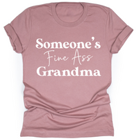 Someone's Fine Ass Grandma